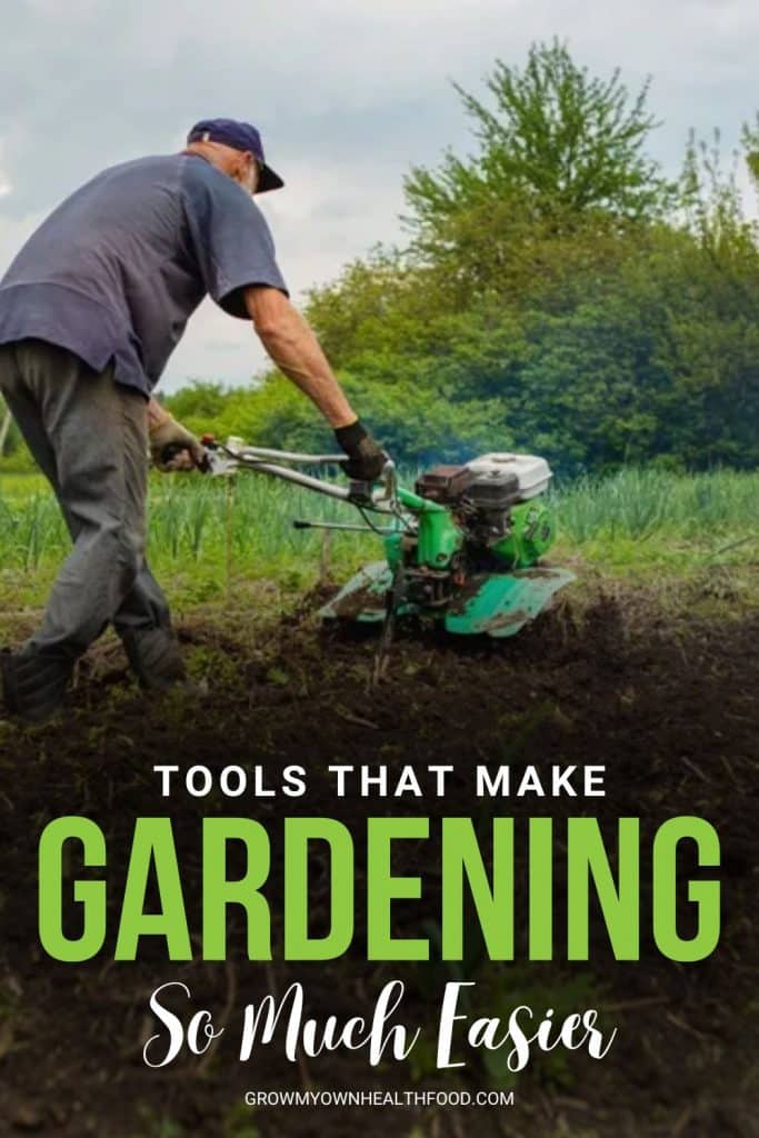 Tools That Make Gardening So Much Easier